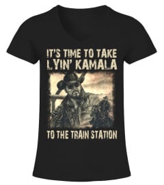 IT'S TIME TO TAKE LYIN' KAMALA TO THE TRAIN STATION