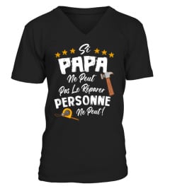 Si Papa Ne Peut Pas Le Réparer Personne Ne Peut Cadeau Drôle - Cadeau TeeFamly®