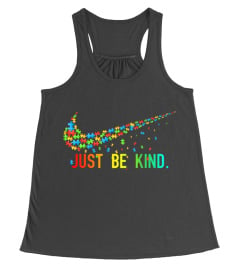 Autism Awareness Shirts : Just Be Kind