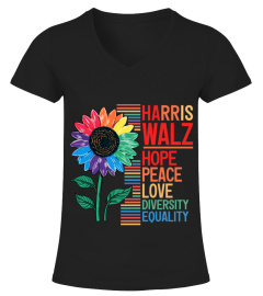 HARRIS WALZ - HOPE PEACE LOVE DIVERSITY EQUALITY