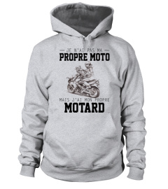 JE N'AI PAS MA PROPRE MOTO