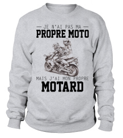 JE N'AI PAS MA PROPRE MOTO