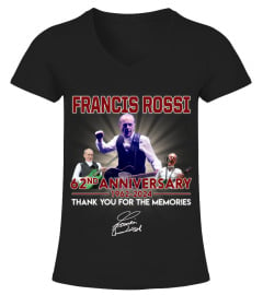 -FRANCIS ROSSI 62ND ANNIVERSARY