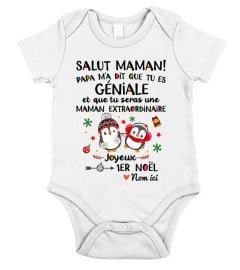 SALUT MAMAN PAPA M'A DIT QUE TU ES GÉNIALE