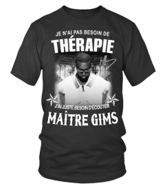 Therapy Maitre Gims T Shirt