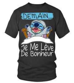 DEMAIN... JE ME LEVE DE BONHEUR