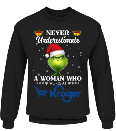 kroger Never Underestimate Grinch Christmas