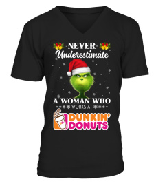 dunkin' donut Never Underestimate Grinch Christmas