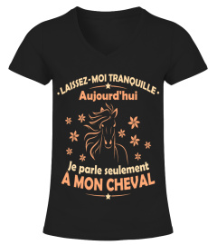 Tshirt équitation femme Je parle seulement à mon Cheval