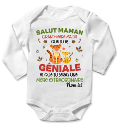 SALUT MAMAN GRAND-MÈRE M'A DIT QUE TU ES GÉNIALE