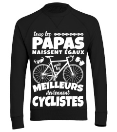 Les meilleurs Papas deviennent Cyclistes!
