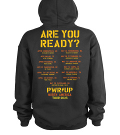 ARE YOU READY?  PWR⚡️UP TOUR  2025