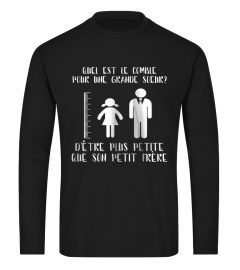 Quel est le comble pour une grande sœur d’être plus petite que son petit frère - Edition Limitée