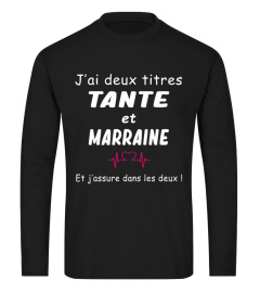 J'ai deux titre Tantes et Marraine et j'assure dans les deux ! - Edition Limitée