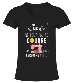 Si mamie ne peut pas le coudre alors personne ne peut !