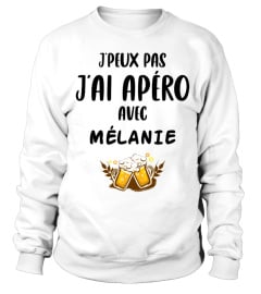 J'peux pas j'ai apéro avec Mélanie - Edition Limitée