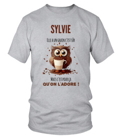 Sylvie elle a un grain c'est sûr mais c'est pour ça qu'on l'adore