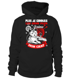 PLUS JE CONNAIS LES GENS PLUS J'AIME - TSHIRT HUMOUR CHAT MINOU DRÔLE JB5 COLLECTION