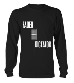 Fader Dictator Audio Engineer Shirt