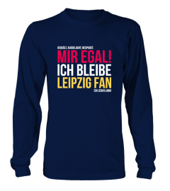 Ich bleibe Leipzig Fan!