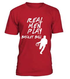 Edition Limitée T-shirt "Real men play basket ball