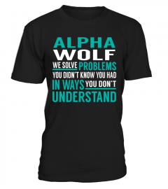 Alpha Wolf We Solve Problems
