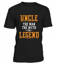 UNCLE THE MAN THE MYTH THE LEGEND