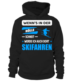 SKIFAHREN IN DER HÖLLE