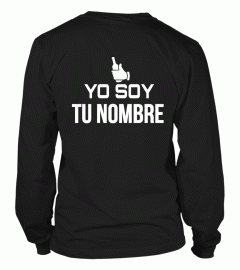 YO SOY TU NOMBRE T-SHIRT