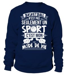 BASKETBALL - C'EST MON MODE DE VIE