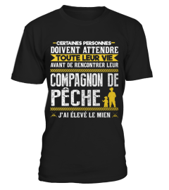 J'ai élevé mon compagnon de pêche!