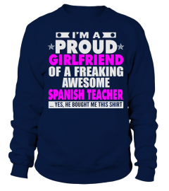 GIRLFRIEND OF AWESOME SPANISH TEACHER T SHIRTS