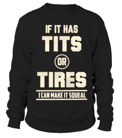 TITS or TIRES