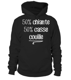 50% chiante 50% casse couille