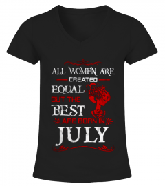 a7 All Women Are Created Equal But The Best Are Born In July 600x600