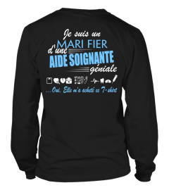 JE SUIS LE FIER MARI FIER D'UNE AIDE SOIGNANTE YENIALE T-SHIRT