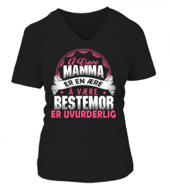 MAMMA ER EN AERE BESTEMOR ER UVURDERLIGT-shirt / Hoodie