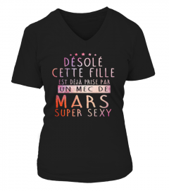 DESOLE CETTE FILLE UN MEC DE MARS SUPER SEXY T-SHIRT
