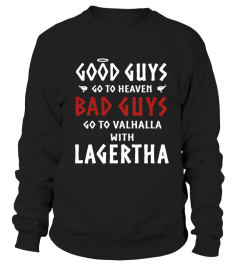BAD GUYS GO TO VALHALLA WITH LAGERTHA