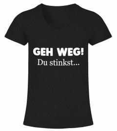 Geh weg!