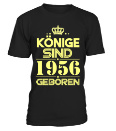 KÖNIGE SIND 1956 GEBOREN