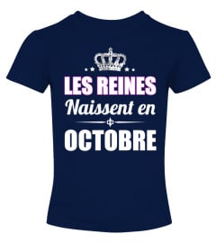 LES REINES NAISSENT EN OCTOBRE