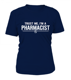 Trust Me, I'm A Pharmacist