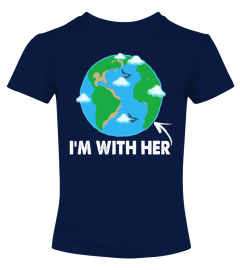 I'M WITH HER EARTH DAY 2017 TSHIRT