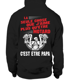 LA SEULE CHOSE QUE J'AIME PLUS QUETRE MAMAN CEST DETRE UNE SUPER MOTO T-SHIRT