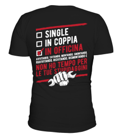 Single - in coppia - in officina