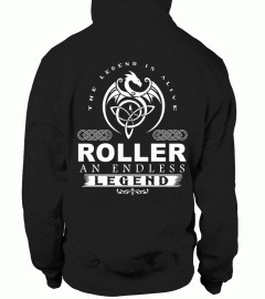 ROLLER an andless legend