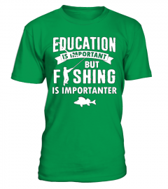 Education?Fishing Is Importanter