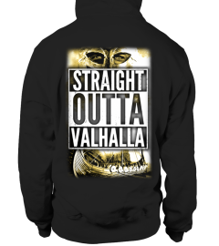 STRAIGHT OUTTA VALHALLA