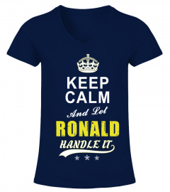 Ronald Keep Calm And Let Handle It
